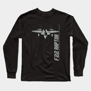 F-22 Raptor Jet Fighters Long Sleeve T-Shirt